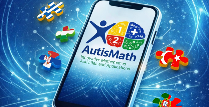 AutisMath isimli Erasmus+ KA220 Projemiz Başlamıştır.
